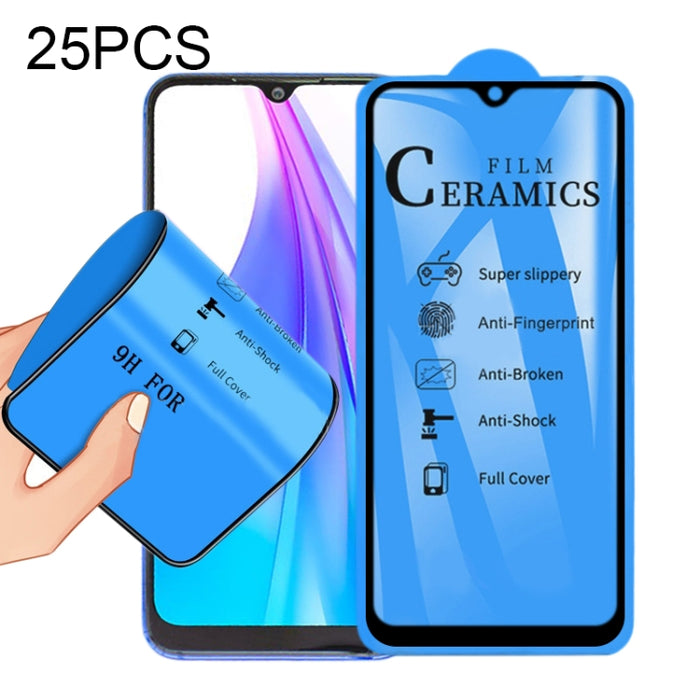 Película de cerámica de cubierta completa con pegamento completo 25 PCS 2.5D, For Xiaomi Mi 9T, For Xiaomi Mi Play, For Xiaomi Redmi K30, For Xiaomi Redmi Note 8, For Xiaomi Redmi Note 8T, For Xiaomi Redmi Note 8 Pro, For Samsung Galaxy A01            ...